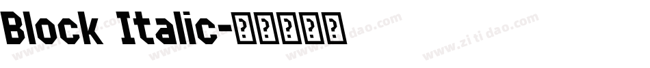 Block Italic字体转换